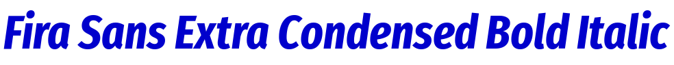 Fira Sans Extra Condensed Bold Italic police de caractère